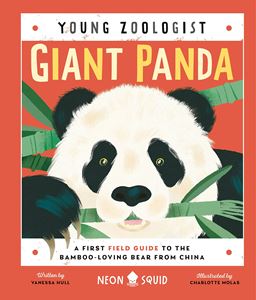 YOUNG ZOOLOGIST: GIANT PANDA (NEON SQUID) (HB)