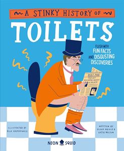 STINKY HISTORY OF TOILETS (HB)