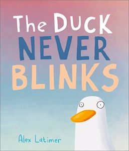 DUCK NEVER BLINKS (HB)