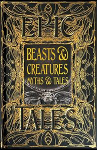BEASTS AND CREATURES MYTHS AND TALES (HB)