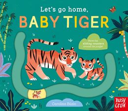 LETS GO HOME BABY TIGER (BOARD)