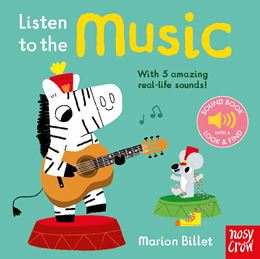 LISTEN TO THE MUSIC (SOUND BOOK)