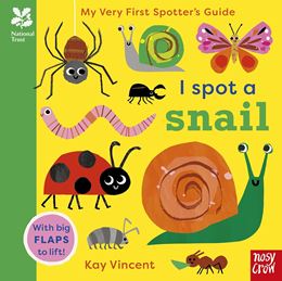 I SPOT A SNAIL (NATIONAL TRUST) (LIFT THE FLAP) (BOARD)