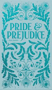 PRIDE AND PREJUDICE (WORDSWORTH LUXE) (LIMITED ED) (HB)