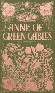 ANNE OF GREEN GABLES (WORDSWORTH LUXE) (LIMITED ED) (HB)