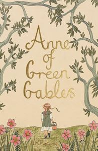 ANNE OF GREEN GABLES (WORDSWORTH COLLECTORS) (HB)