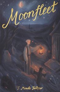 MOONFLEET (WORDSWORTH EXCLUSIVE COLLECTION) (PB)