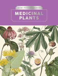 MEDICINAL PLANTS (KEW POCKETBOOKS) (HB)