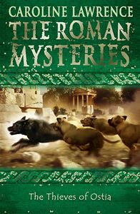 THIEVES OF OSTIA (THE ROMAN MYSTERIES 1) (PB)