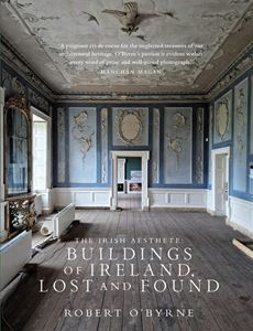 IRISH AESTHETE: BUILDINGS OF IRELAND (LILLIPUT PRESS) (HB)