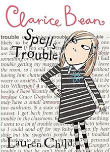 CLARICE BEAN SPELLS TROUBLE (PB)