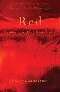 RED: CONTEMPORARY BLACK BRITISH POETRY (PEEPAL TREE) (PB)