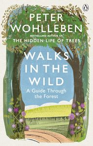 WALKS IN THE WILD (PB)