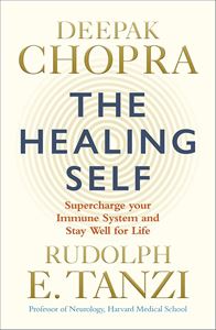 HEALING SELF: SUPERCHARGE YOUR IMMUNE SYSTEM (PB)