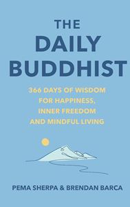 DAILY BUDDHIST: 365 DAYS OF WISDOM (HB)