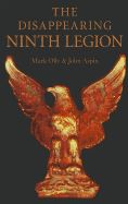 DISAPPEARING NINTH LEGION