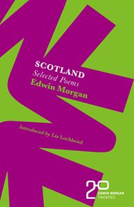 EDWIN MORGAN TWENTIES: SCOTLAND