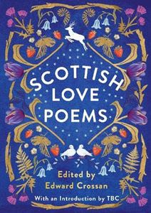 SCOTTISH LOVE POEMS (HB)