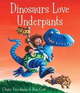 DINOSAURS LOVE UNDERPANTS