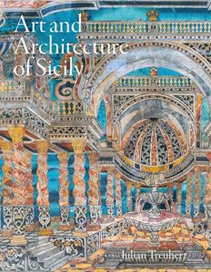 ART AND ARCHITECTURE OF SICILY (LUND HUMPHRIES) (HB)