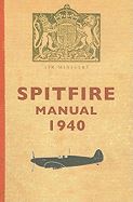 SPITFIRE MANUAL 1940