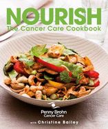 NOURISH (THE CANCER CARE COOKBOOK)