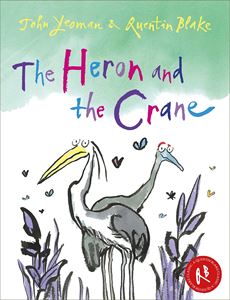 HERON AND THE CRANE (PB)