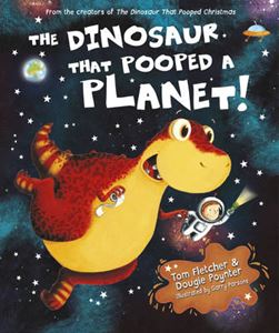 DINOSAUR THAT POOPED A PLANET (PB)