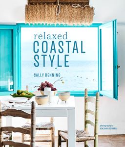 RELAXED COASTAL STYLE