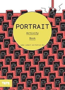 PORTRAIT ACTIVITY BOOK (TATE KIDS) (PB)