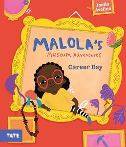 MALOLAS MUSEUM ADVENTURES: CAREER DAY (HB)