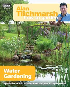 HOW TO GARDEN: WATER GARDENING (PB)