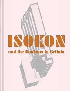 ISOKON AND THE BAUHAUS IN BRITAIN (HB)