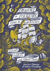 TREASURY OF FOLKLORE: SEAS AND RIVERS (HB)