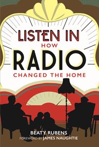 LISTEN IN: HOW RADIO CHANGED THE HOME (HB)