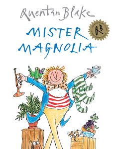 MISTER MAGNOLIA (PB)