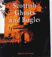 WEE GUIDE TO SCOTTISH GHOSTS AND BOGLES (GOBLINSHEAD)