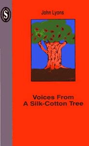 VOICES FROM A SILK COTTON TREE (SMITH DOORSTOP) (PB)