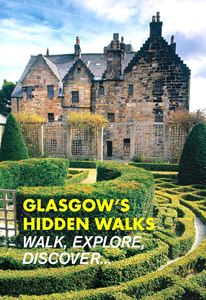 GLASGOWS HIDDEN WALKS (PB)