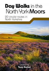 DAY WALKS IN THE NORTH YORK MOORS: 20 CIRCULAR ROUTES (VERTE