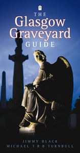 GLASGOW GRAVEYARD GUIDE (NWP)