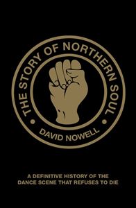 STORY OF NORTHERN SOUL (PB)