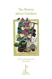 TEN POEMS ABOUT GARDENS (CANDLESTICK PRESS)