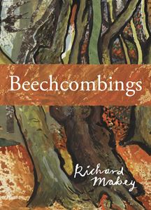 BEECHCOMBINGS (RICHARD MABEY LIBRARY)