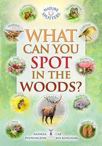 WHAT CAN YOU SPOT IN THE WOODS (FINE FEATHER) (PB)