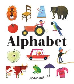 ALPHABET (ALAIN GREE) (BUTTON BOOKS) (HB)