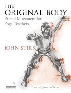 ORIGINAL BODY (FOR YOGA TEACHERS) (JESSICA KINGSLEY) (PB)