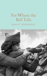 FOR WHOM THE BELL TOLLS (COLLECTORS LIBRARY)