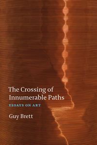 CROSSING OF INNUMERABLE PATHS: ESSAYS ON ART (RIDINGHOUSE)