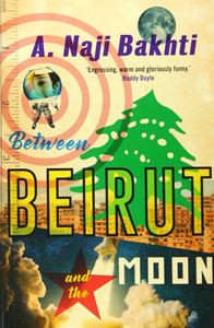 BETWEEN BEIRUT AND THE MOON (INFLUX) (PB)